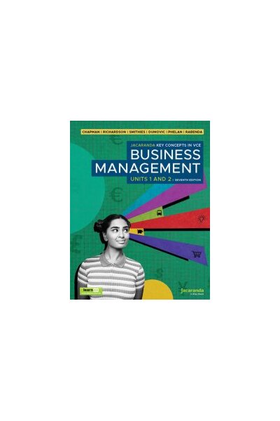 Jacaranda Key Concepts in VCE Business Management - Units 1 & 2 (7th Edition)