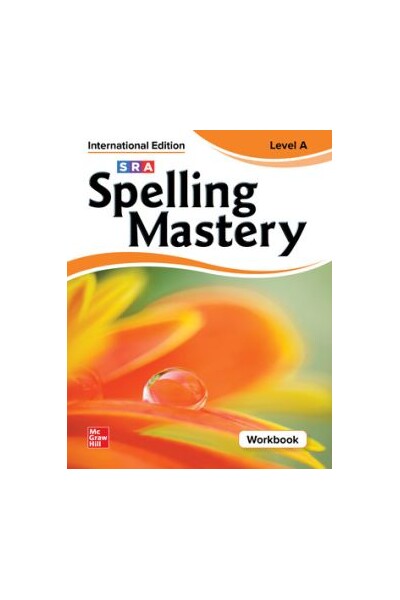 Spelling Mastery INTERNATIONAL - Level A Orange (Grade 1): Student Workbook