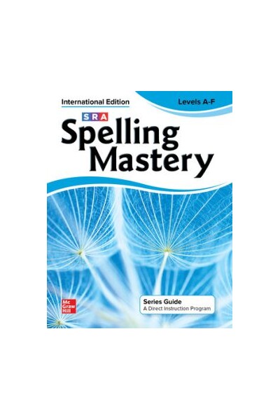 Spelling Mastery INTERNATIONAL - Series Guide
