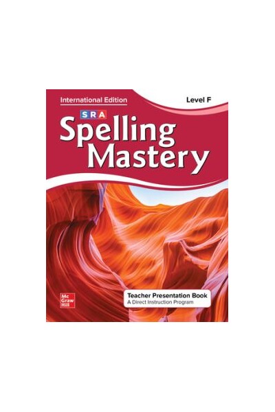 Spelling Mastery INTERNATIONAL - Level F Maroon (Grade 6): Teacher Presentation Book