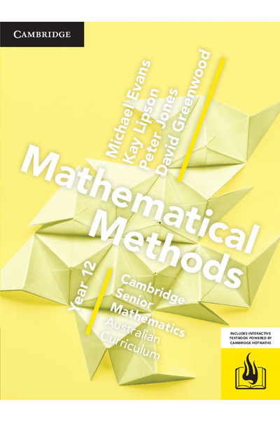 Cambridge Senior Mathematics (AC) - Mathematical Methods: Year 12 - Student Textbook (Print & Digital)