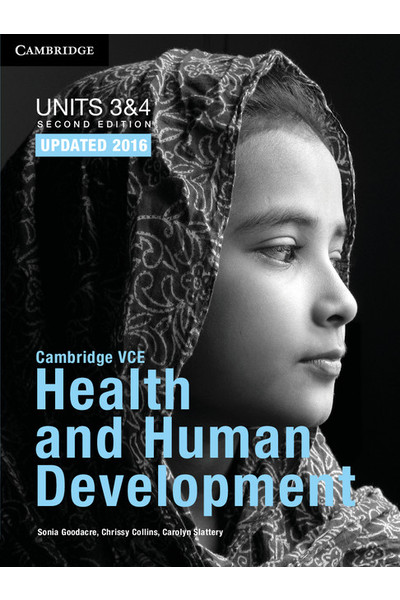 Cambridge VCE Health and Human Development (2nd Edition) - Units 3&4: Student Book (Print and Digital)