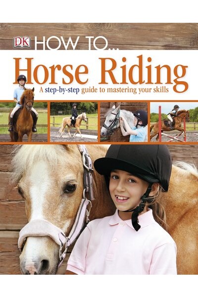 How To... Horse Riding