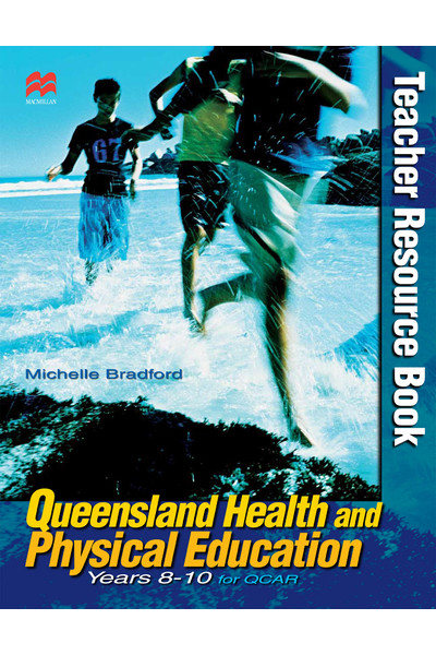 Queensland Health and Physical Education: Years 8-10 - Teacher Resource Book (Second Edition)