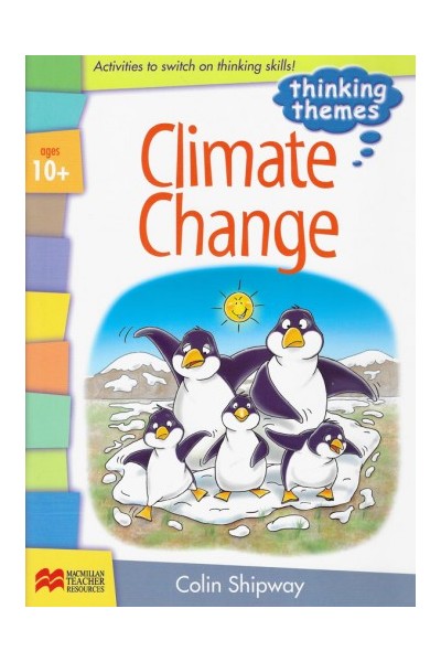 Thinking Themes - Climate Change: Teacher Resource Book (Ages 10+)