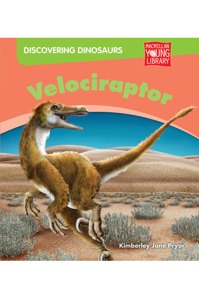 Thinking Themes - Discovering Dinosaurs: Hardback Book - Velociraptor