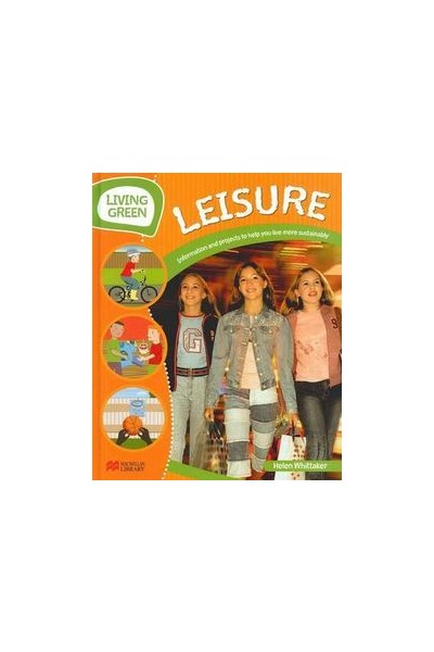 Living Green - Leisure