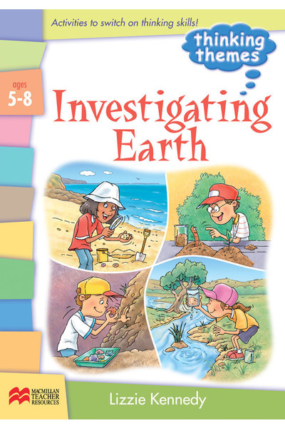 Thinking Themes - Investigating Earth: Teacher Resource Book (Ages 5-8)
