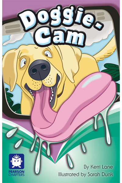 Pearson Chapters - Year 6: Doggie-cam