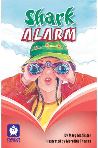 Pearson Chapters - Year 3: Shark Alarm (Reading Level 27 / F&P Level R)