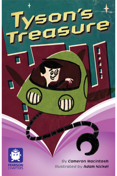 Pearson Chapters - Year 5: Tyson's Treasure