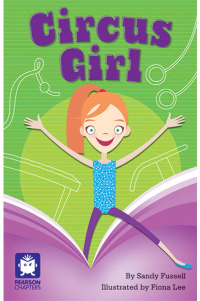 Pearson Chapters - Year 5: Circus Girl