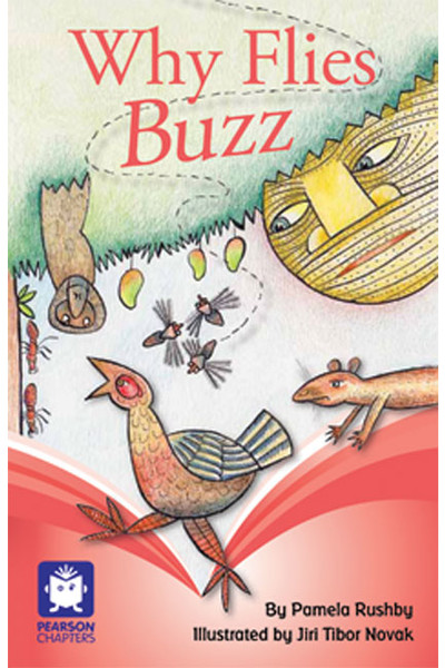 Pearson Chapters - Year 3: Why Flies Buzz (Reading Level 25-28 / F&P Level P-S)