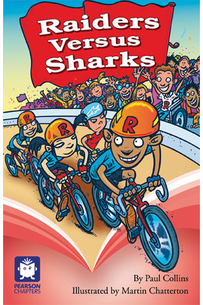 Pearson Chapters - Year 3: Raiders Versus Sharks (Reading Level 25-28 / F&P Level P-S)
