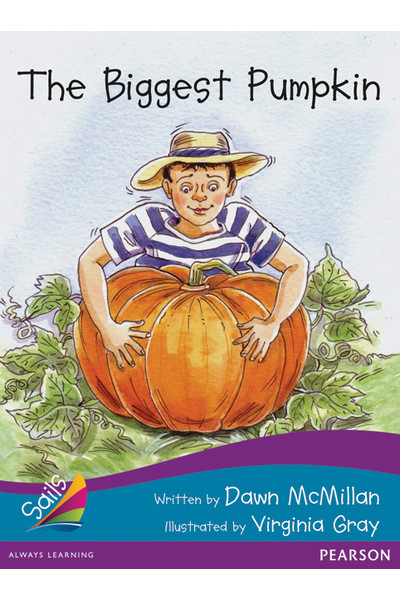 Sails - Additional Fluency (Turquoise Bridging Purple): The Biggest Pumpkin (Reading Level 18-19 / F&P Level J-K)