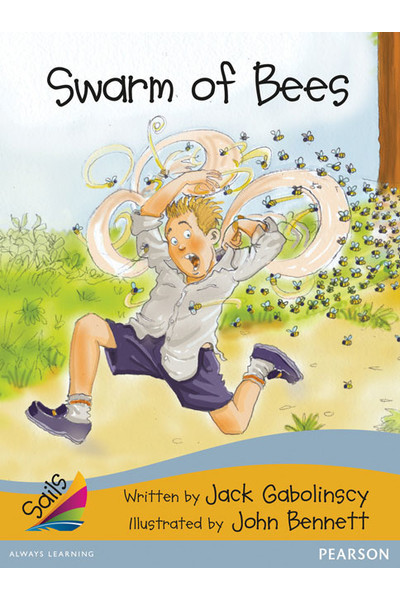 Sails - Additional Fluency (Gold Bridging Silver): Swarm of Bees (Reading Level 22-23 / F&P Level M-N)