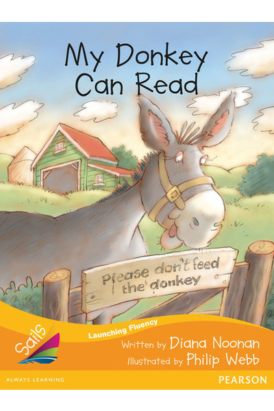 Sails - Additional Fluency (Orange):My Donkey Can Read (Reading Level 15 / F&P Level I)