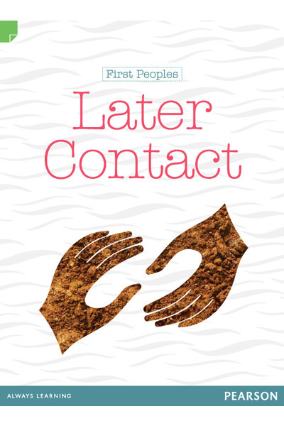 Discovering History - Middle Primary: First Peoples (Later Contact) - Reading Level 30+ / F&P Level W