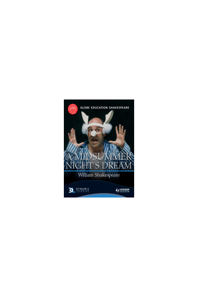 Globe Education Shakespeare: A Midsummer Night's Dream