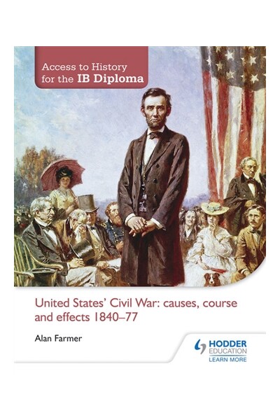 Access to History for the IB Diploma: United States Civil War