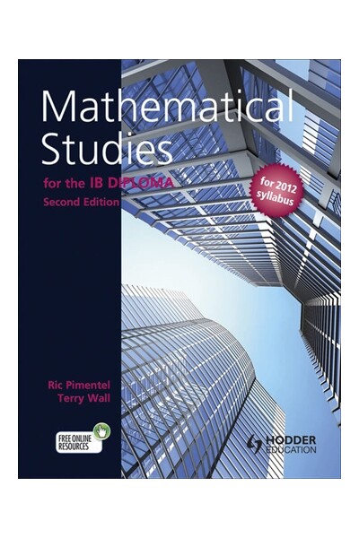 Mathematical Studies for the IB Diploma (2nd Edition)