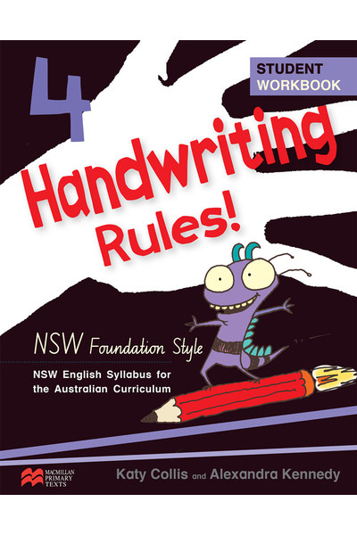 Handwriting Rules! - NSW Foundation Style: Year 4
