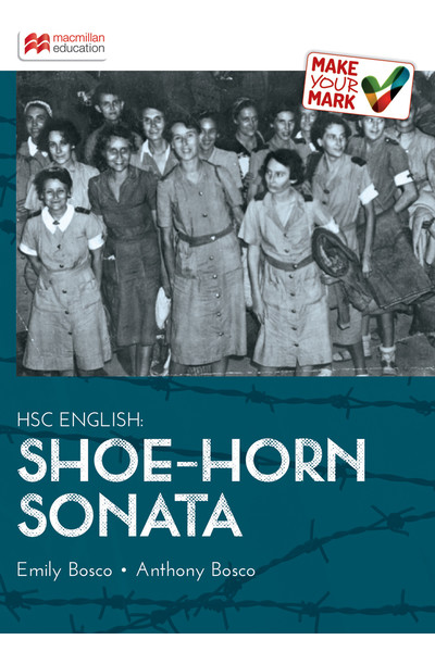 Make Your Mark HSC - The Shoe-Horn Sonata