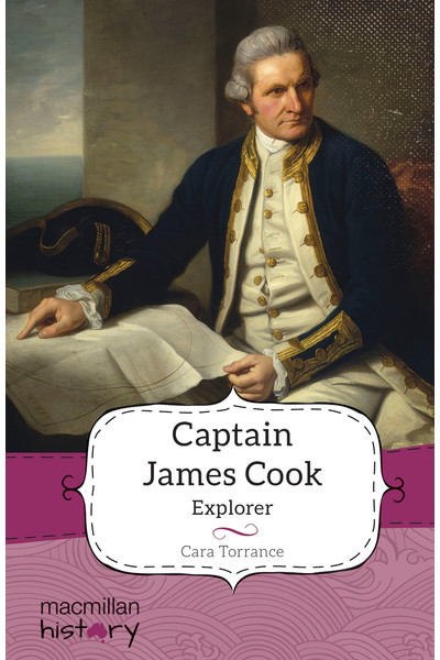 Macmillan History - Year 4: Biography Topic Book - Captain James Cook (Single Title)