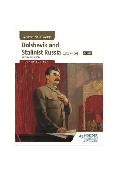 Access to History: Bolshevik and Stalinist Russia 1917 - 64