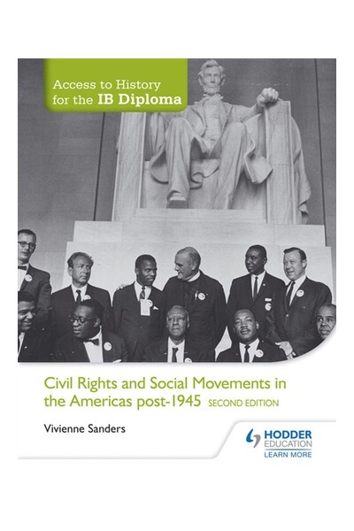 Access to History for the IB Diploma: Civil Rights and Social Movements in the Americas Post-1945