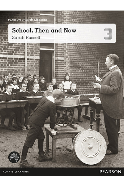 Pearson English Year 3: School, Then and Now Student Magazine