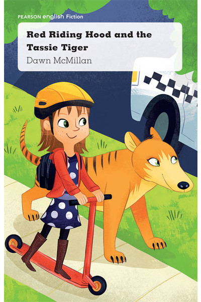 Pearson English Year 3: Living or Non-Living? - Red Riding Hood and the Tassie Tiger