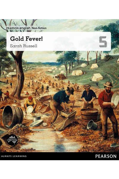 Pearson English Year 5: Eureka! A Colony Grows - Gold Fever