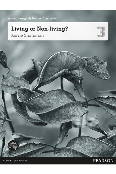 Pearson English Year 3: Living or Non-Living? - Teacher Companion