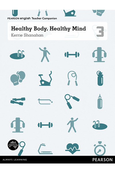 Pearson English Year 3: Healthy Body, Healthy Mind - Teacher Companion