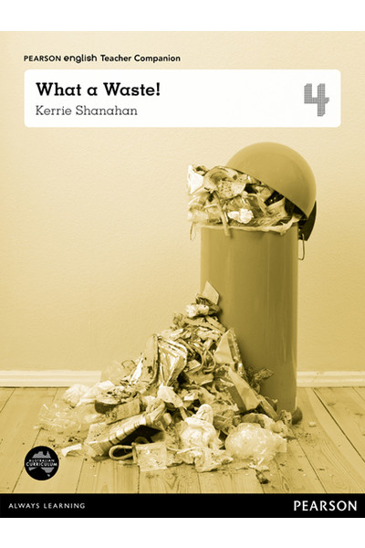 Pearson English Year 4: What a Waste! - Teacher Companion