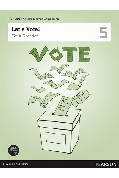 Pearson English Year 5: Let’s Vote! - Teacher Companion