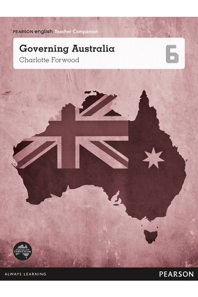 Pearson English Year 6: Governing Australia - Teacher Companion