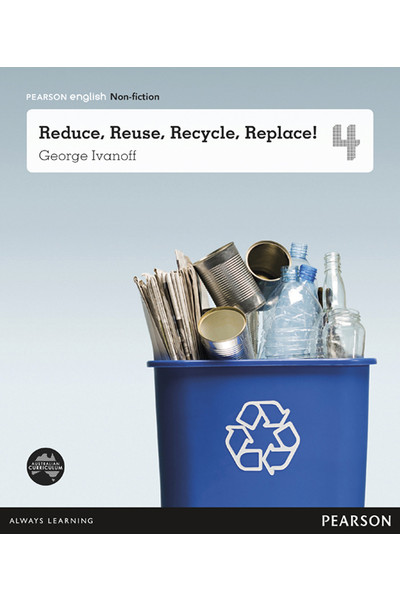 Pearson English Year 4: What a Waste! - Non-Fiction Topic Book - Reduce, Reuse, Recycle, Replace!