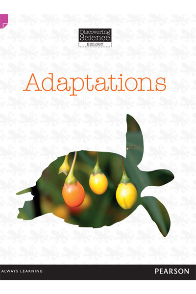 Discovering Science (Biology) - Upper Primary: Adaptations (Reading Level 29 / F&P Level T)