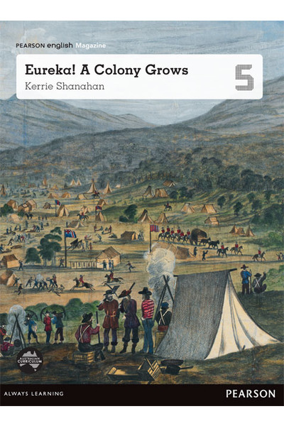 Pearson English Year 5: Eureka! A Colony Grows Student Magazine