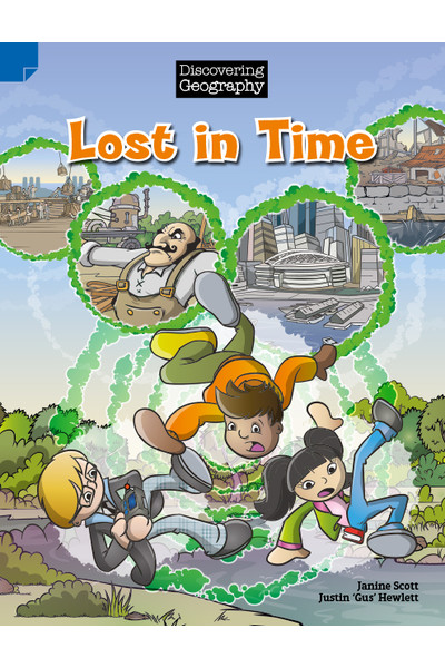 Discovering Geography (Upper Primary) - Comic Topic Book: Lost in Time (Reading Level 29 / F&P Level T)