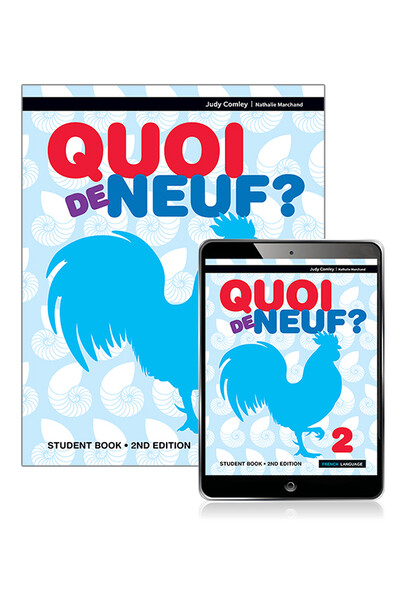 Quoi de Neuf? 2: Student Book & eBook (Print & Digital) - 2nd Edition