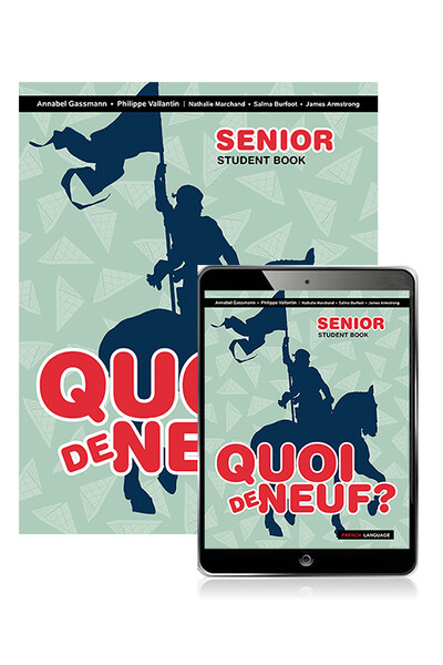 Quoi de Neuf? Senior: Student Book & eBook (Print & Digital) - 1st Edition