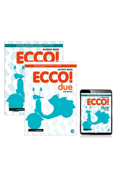 Ecco! due: Combo Pack - Student Book, eBook & Activity Book (Print & Digital) - 2nd Edition