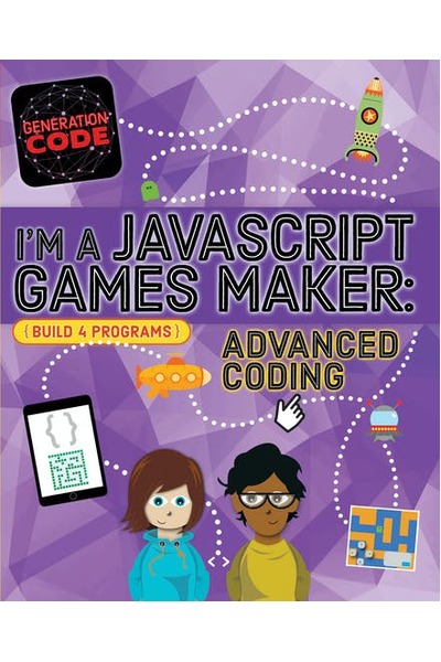 Generation Code: I'm a JavaScript Games Maker: Advanced Coding