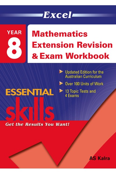 Excel Essential Skills - Mathematics Extension Revision and Exam Workbook: Year 8