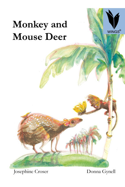 WINGS - Traditional Tales: Monkey and Mouse Deer (Level 18)