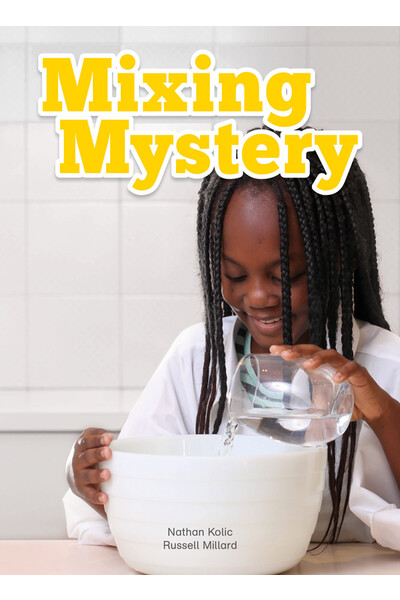 WINGS Science - Chemical Science: Mixing Mystery