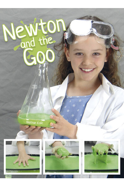 WINGS Science - Chemical Science: Newton and the Goo